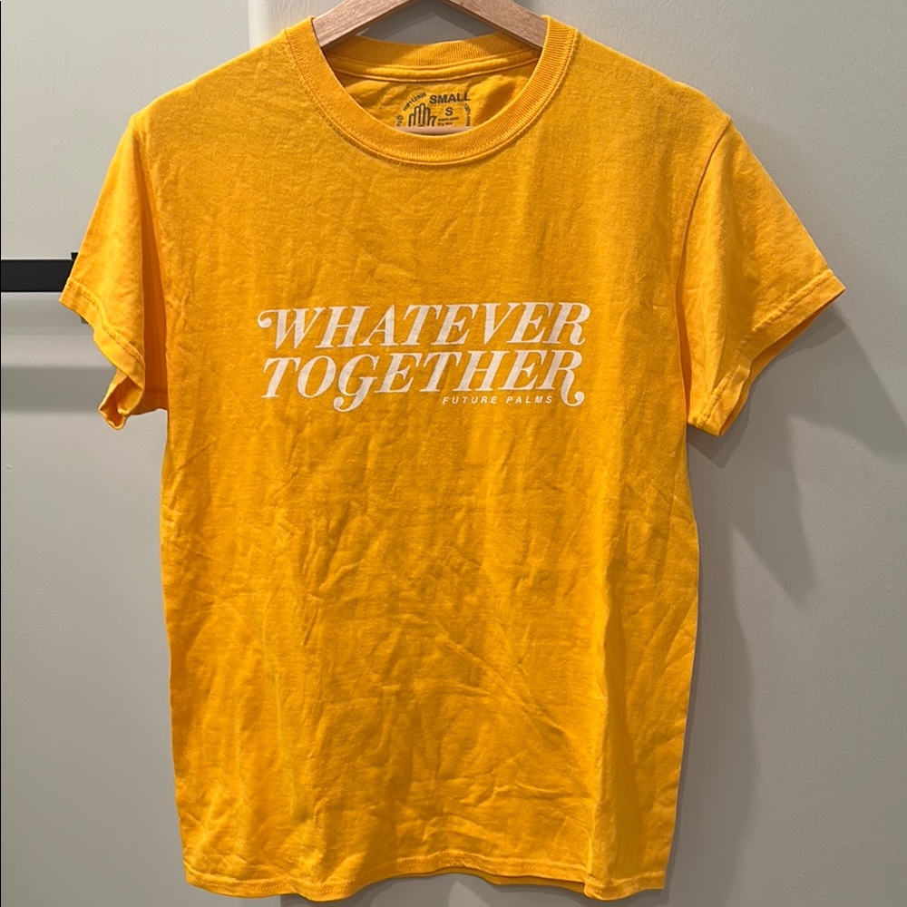 Whatever Together Yellow T-Shirt